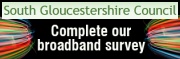 South Gloucestershire Council's broadband survey 2011/2012 South Gloucestershire Council's broadband survey 2011/2012