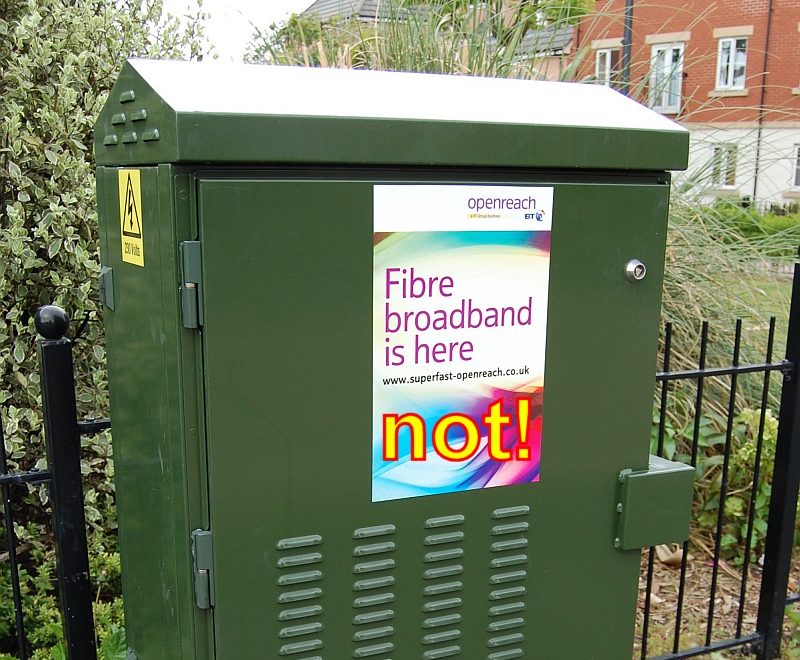 BT Openreach: Fibre Broadband is here (not!).
