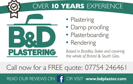 B & D Plastering: Based in Bradley Stoke and serving the whole of Bristol and South Glos.