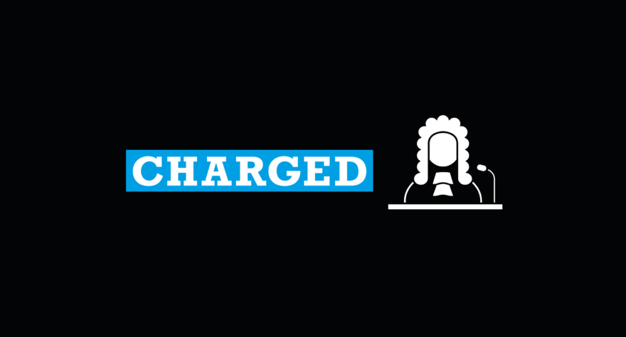 Graphic showing image of a judge and the word 'charged'.